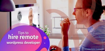 Tips to Hire Remote WordPress Developer